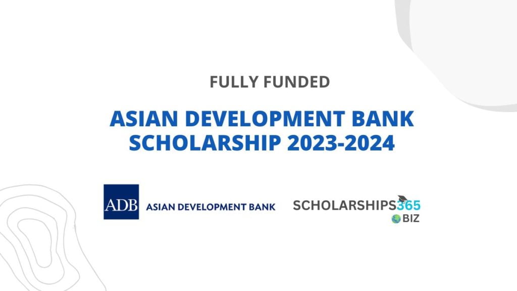 ASIAN DEVELOPMENT BANK SCHOLARSHIP