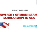 University of Miami Stamps Scholarship 2024 (Fully Funded)