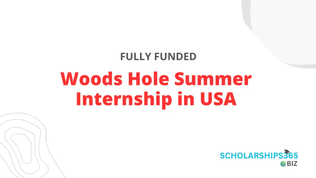 Woods Hole Summer Internship in USA