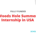 Woods Hole Summer Internship in USA