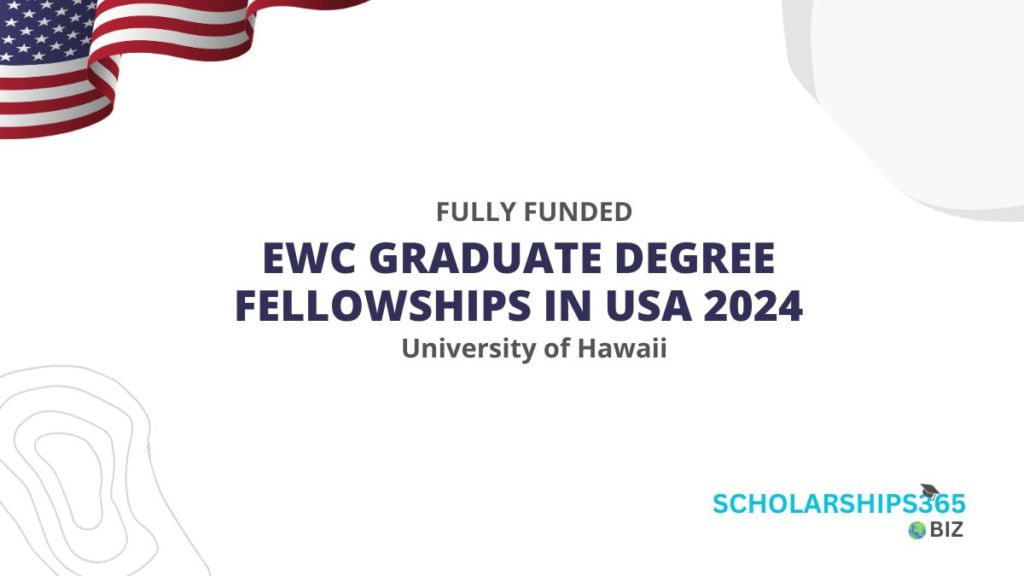 EWC-GRADUATE-DEGREE-FELLOWSHIPS-IN-USA-2024