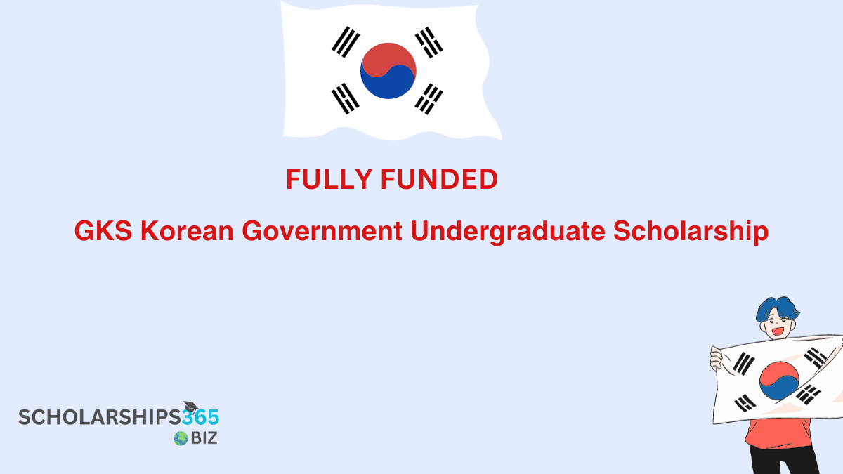 GKS Korean Government Undergraduate Scholarship