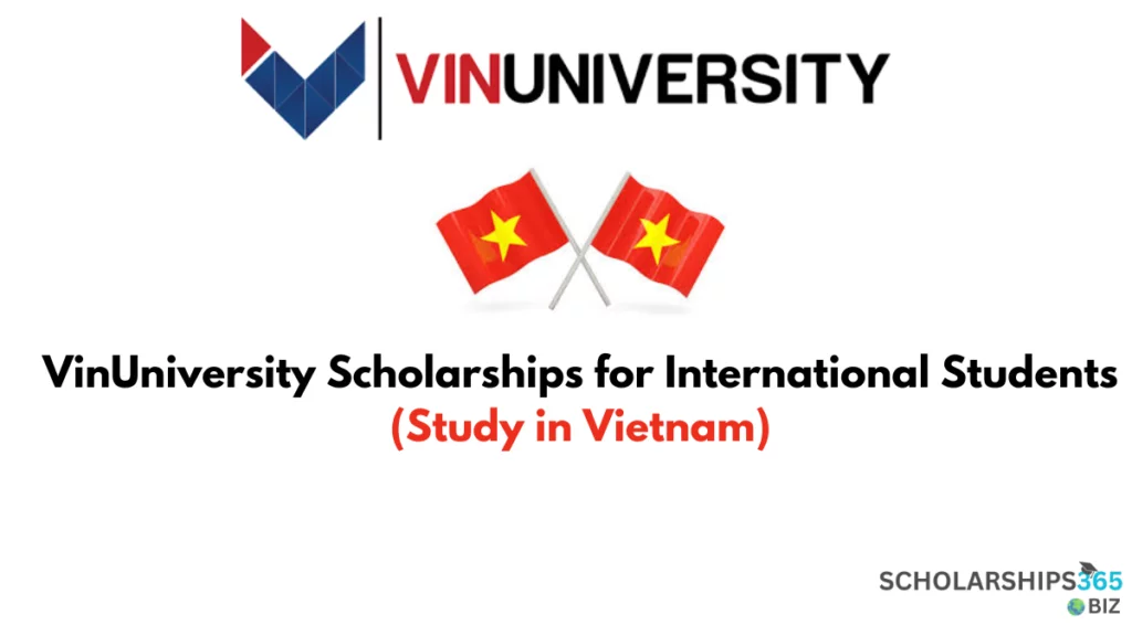 VinUniversity Scholarships for International Students (Study in Vietnam)