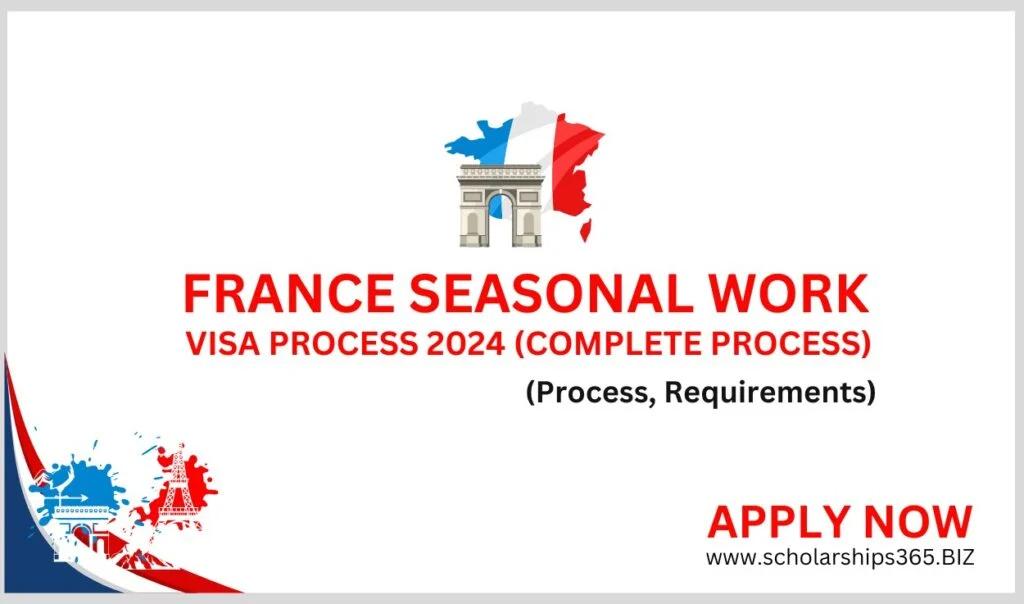 France Seasonal Worker Visa (Process, Requirements)