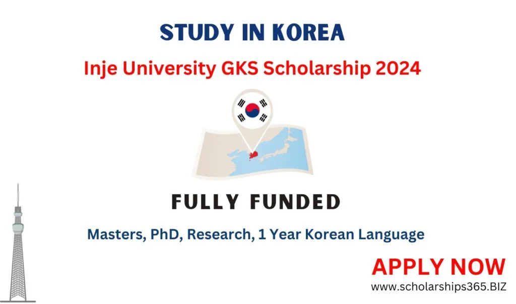 Inje University GKS Scholarship 2024, South Korea (Fully Funded)