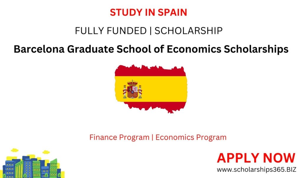Barcelona Graduate School of Economics Scholarships | Fully Funded