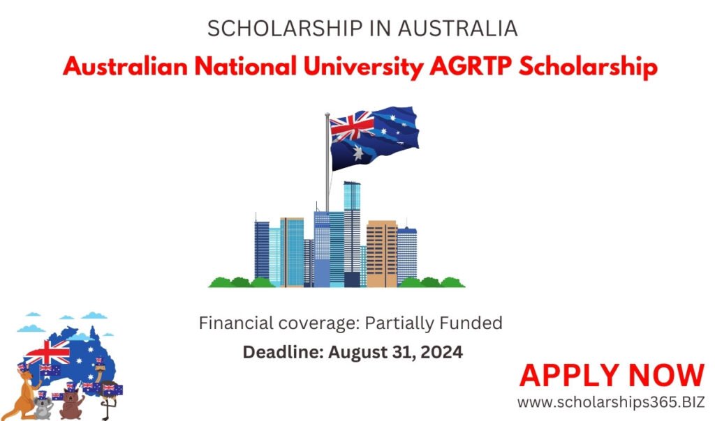 Australian National University AGRTP Scholarship