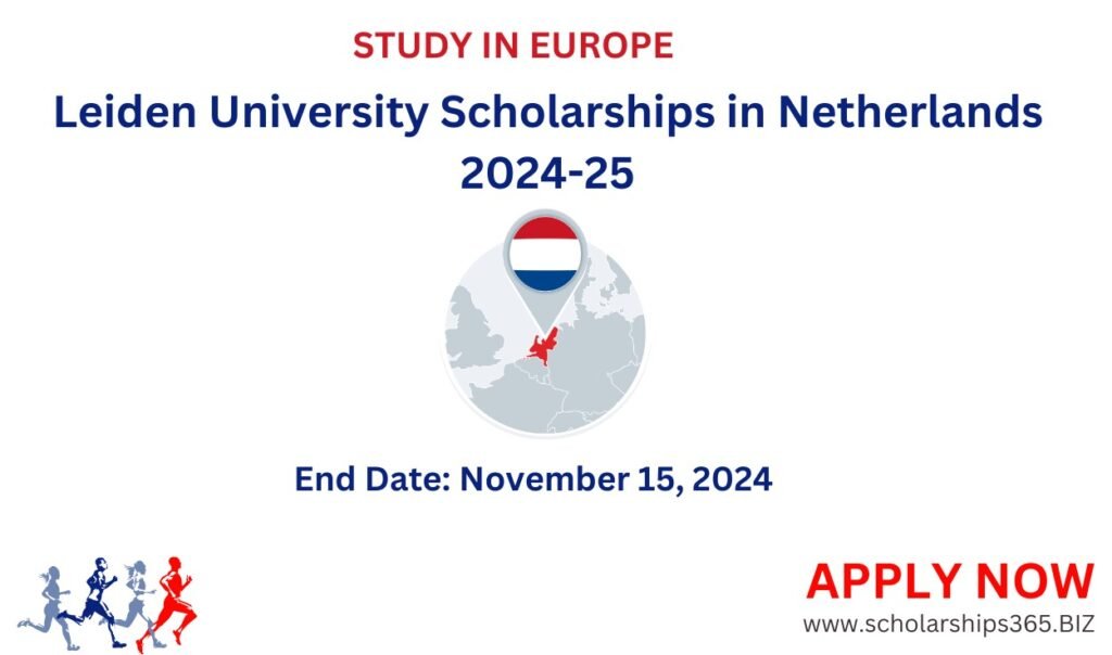 Leiden University Scholarships 2024-25 | Study in Netherlands