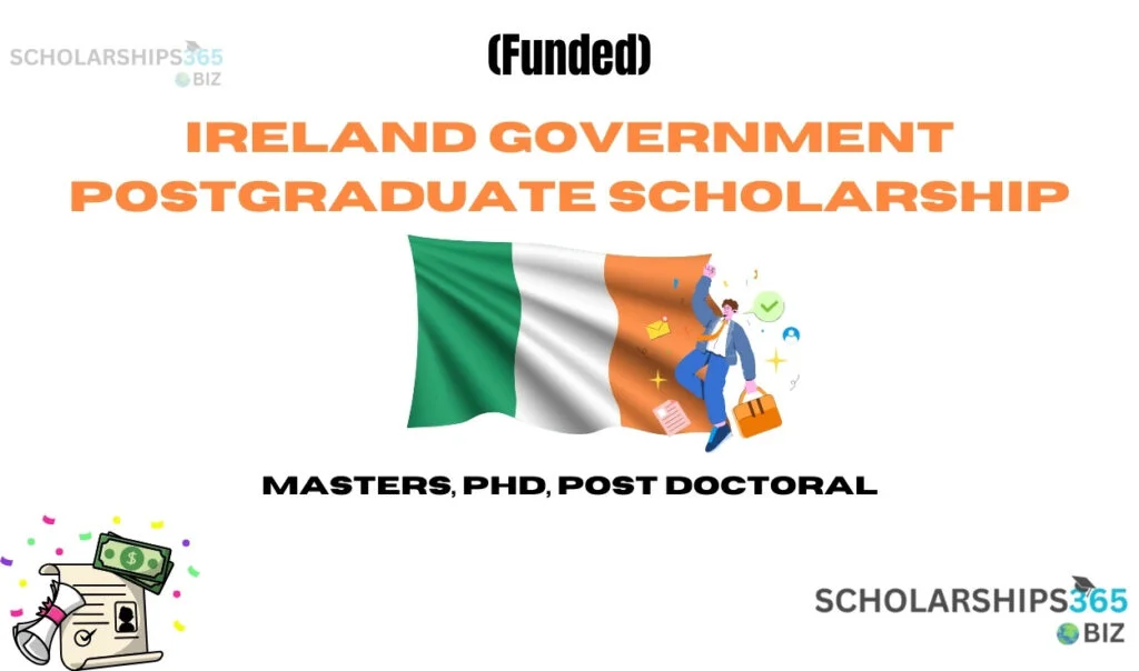 Ireland Government Postgraduate Scholarship (Funded)