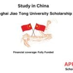 Shanghai Jiao Tong University Scholarship 2025 | Study in China