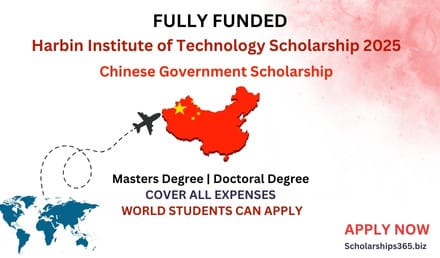 Harbin Institute of Technology Scholarship 2025 | Chinese Government Scholarship