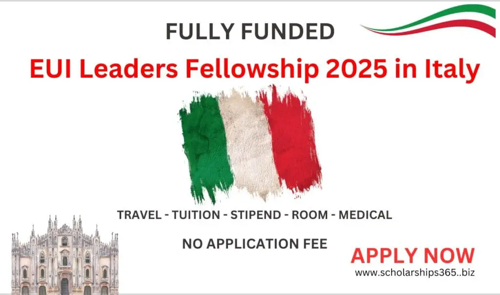 EUI Leaders Fellowship 2025 in Italy (Fully Funded)