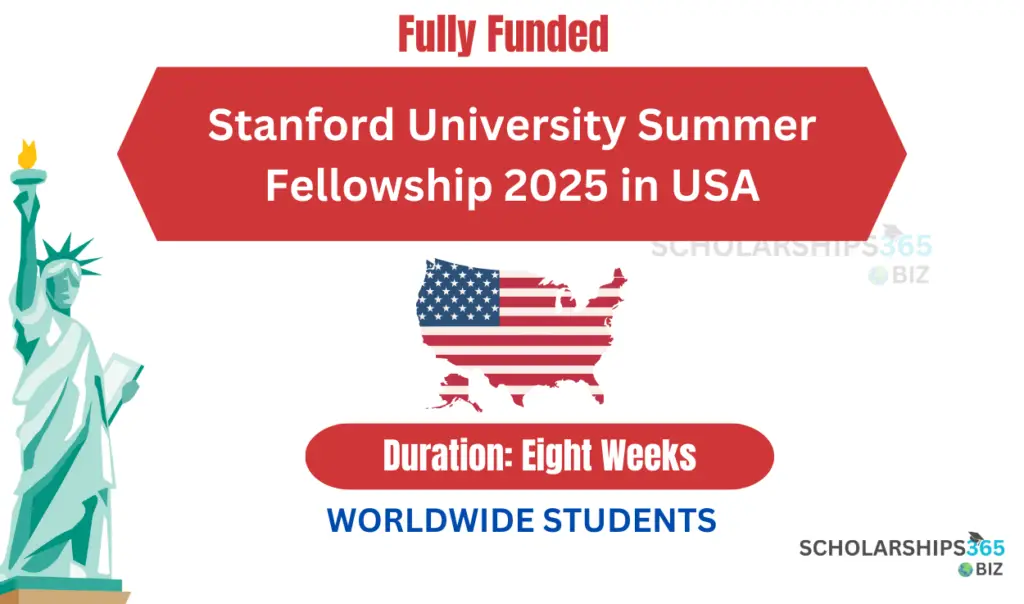 Stanford University Summer Fellowship 2025 in USA (Fully Funded)