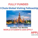 Thailand Chula Global Visiting Fellowship Program (Fully Funded)