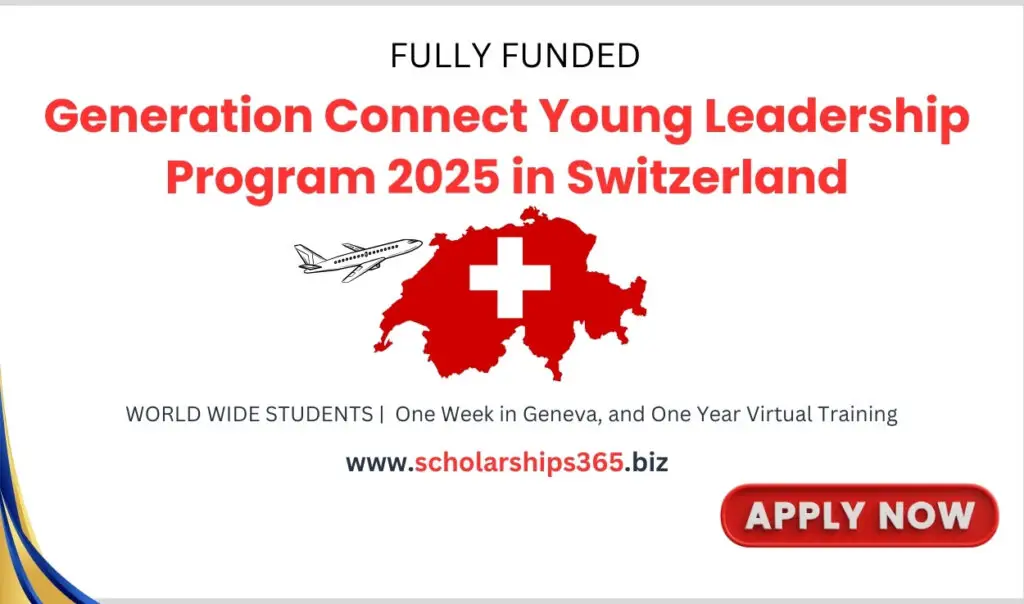 Generation Connect Young Leadership Program 2025 in Switzerland (Fully Funded)