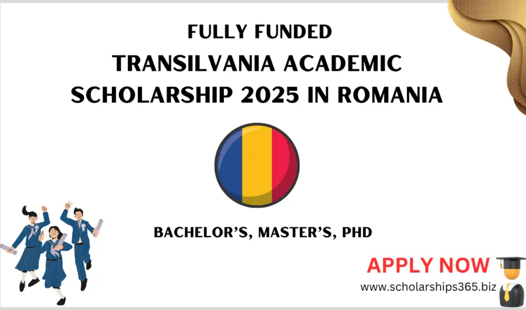 Transilvania Academic Scholarship 2025 in Romania (Fully Funded)