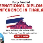 International Diplomats Conference in Thailand (Fully Funded)