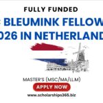 Eric Bleumink Fellowship 2026 in Netherlands (Fully Funded)