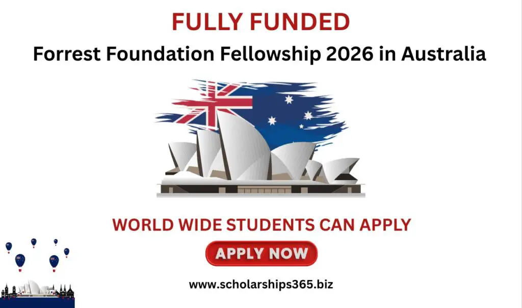 Forrest Foundation Fellowship 2026 in Australia (Fully Funded)