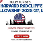 Harvard Radcliffe Fellowship 2026/27, USA (Fully Funded)