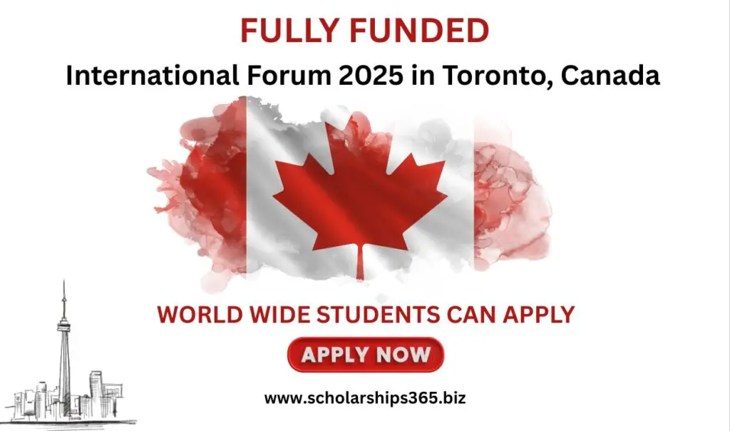 International Forum 2025 in Toronto, Canada (Fully Funded)