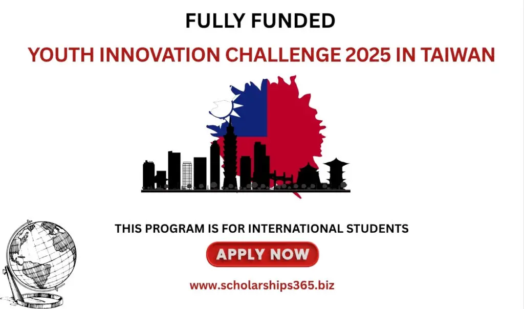 Youth Innovation Challenge 2025 in Taiwan (Fully Funded)