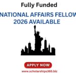 International Affairs Fellowship 2026 Available