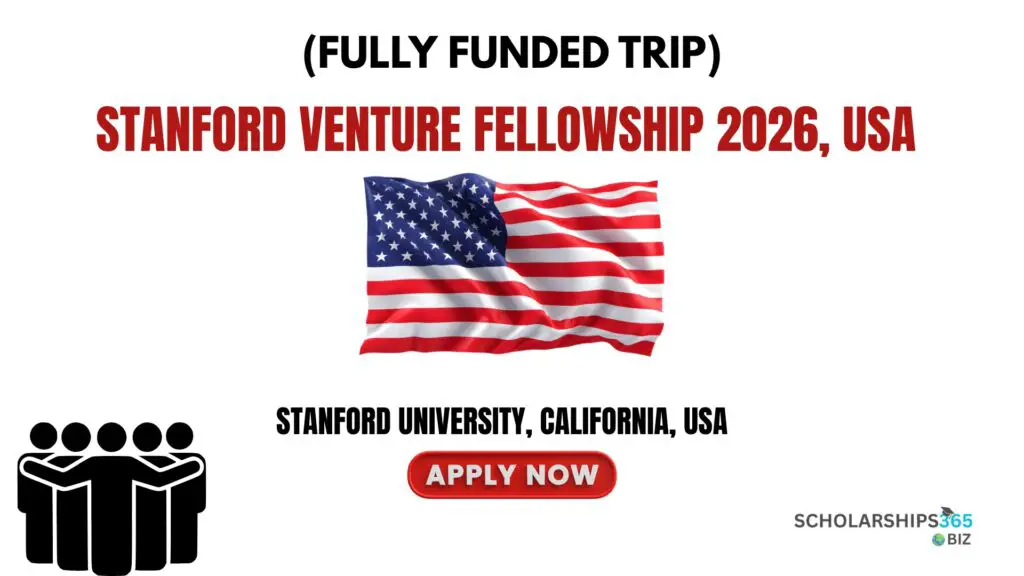 Stanford Venture Fellowship 2026, USA (Fully Funded Trip)