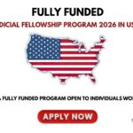 Judicial Fellowship Program 2026 in USA (Fully Funded)