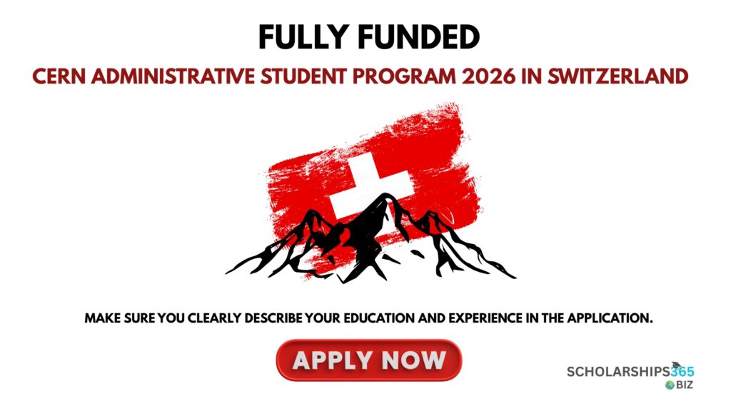 CERN Administrative Student Program 2026 in Switzerland (Fully Funded)