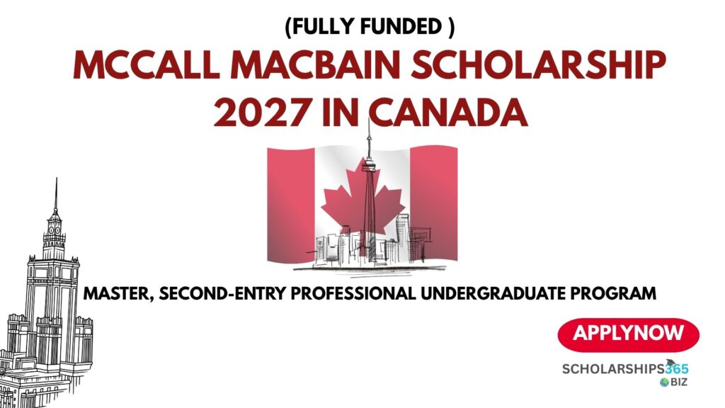 McCall MacBain Scholarship 2027 in Canada (Fully Funded)