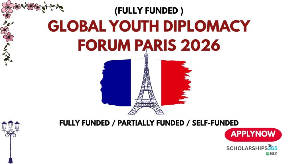 Global Youth Diplomacy Forum Paris 2026 (Fully Funded)