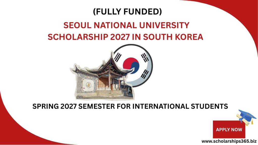 Seoul National University Fully Funded Scholarship 2027 in South Korea