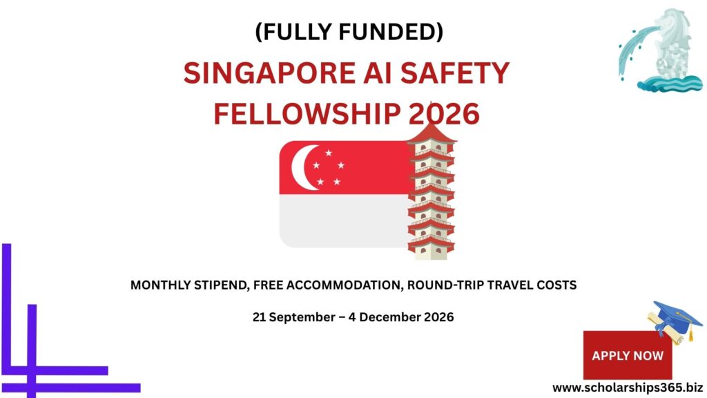 Singapore AI Safety Fellowship 2026 (Fully Funded)