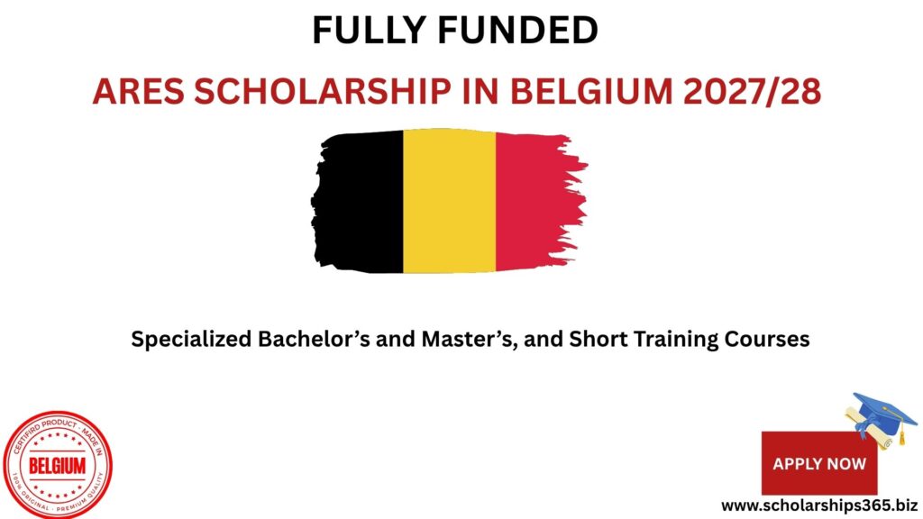 ARES Scholarship in Belgium 2027/28 (Fully Funded)