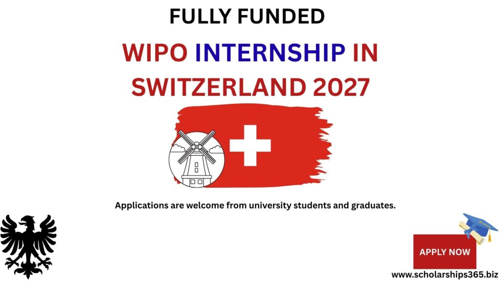 WIPO Internship in Switzerland 2027(Fully Funded)