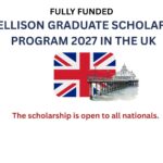 Ellison Graduate Scholars Program 2027 in the UK (Fully Funded)
