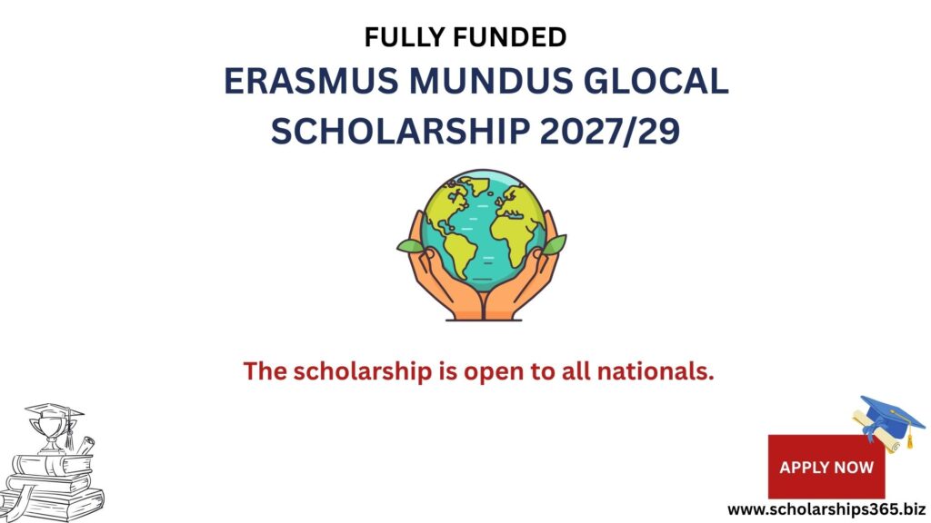 Erasmus Mundus GLOCAL Scholarship 2027/29 (Fully Funded)